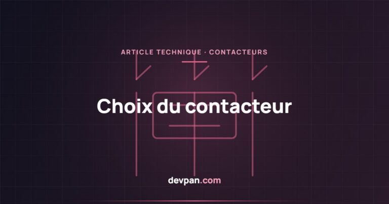 Choix d’un contacteur : catégories d’emploi AC-1 et AC-3 et durée de vie électrique