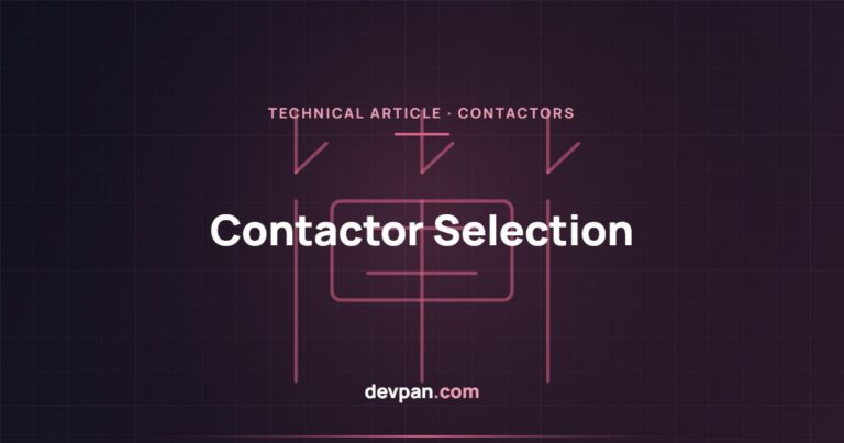 Contactor Selection: AC-1 and AC-3 Utilisation Categories and Electrical Life
