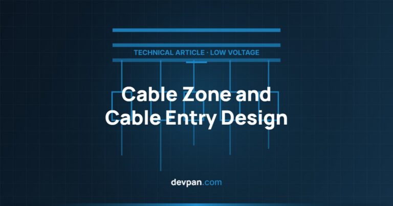 Cable Zone and Cable Entry Design: Common Switchboard Mistakes