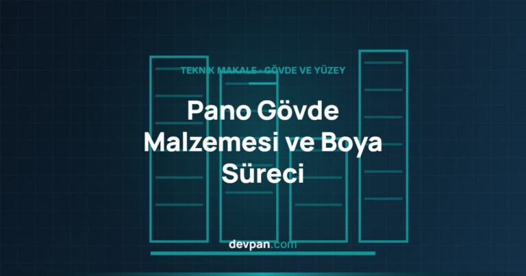 Pano Gövde Malzemesi ve Boya Süreci: Doğru Seçim Nasıl Yapılır?