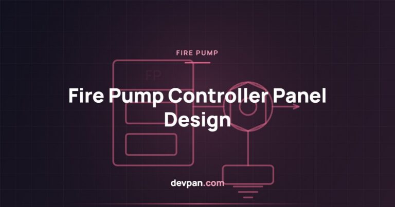 Fire Pump Controller Panel: EN 12845, NFPA 20 and Design Rules