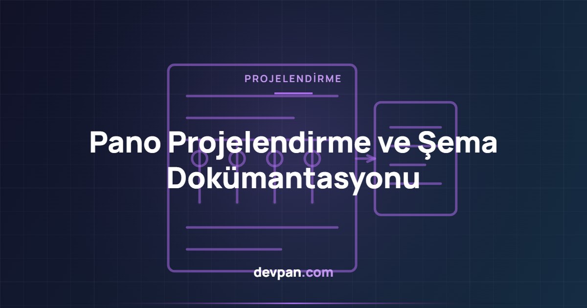Pano projelendirmede tek hat şeması, kumanda şeması ve klemens planı sayfa yapısı